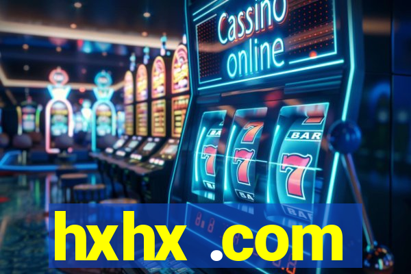 hxhx .com